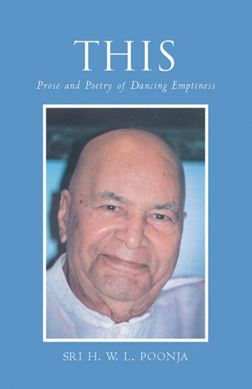 Cover of the book This: Prose and Poetry of Dancing Emptiness by Poonja, Sri H. W. L., Red Wheel Weiser