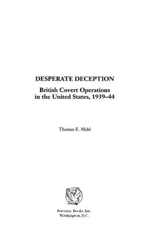 Cover of the book Desperate Deception by Thomas E. Mahl, Potomac Books Inc.