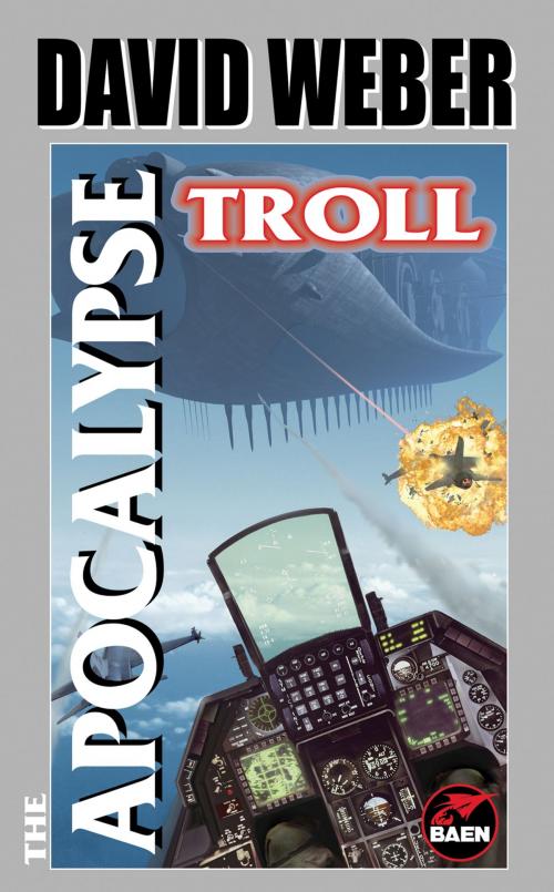 Cover of the book The Apocalypse Troll by David Weber, Baen Books