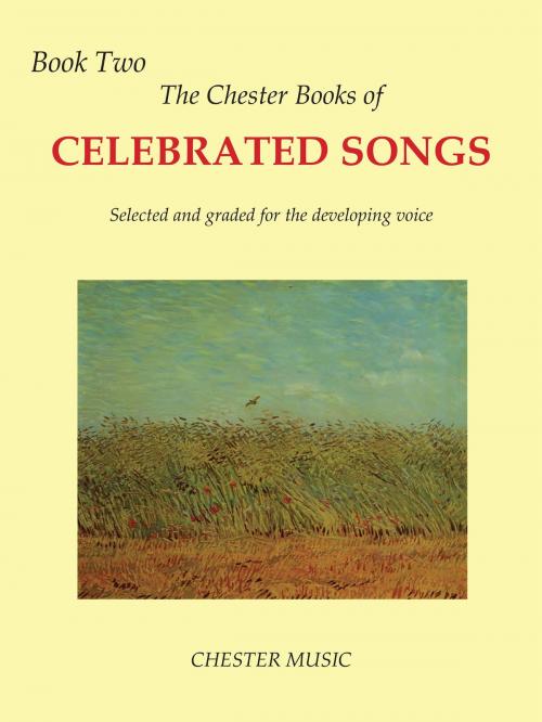 Cover of the book The Chester Book Of Celebrated Songs: Book 2 (Voice & Piano) by Chester Music, Music Sales Limited