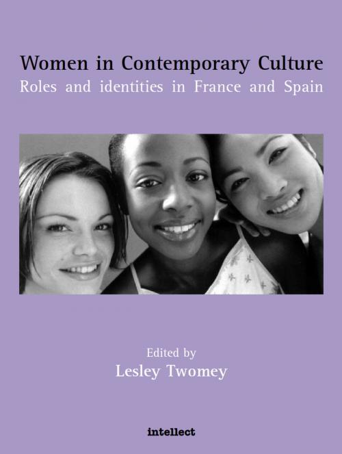 Cover of the book Women in Contemporary Culture by Lesley Twomey, Intellect Books Ltd