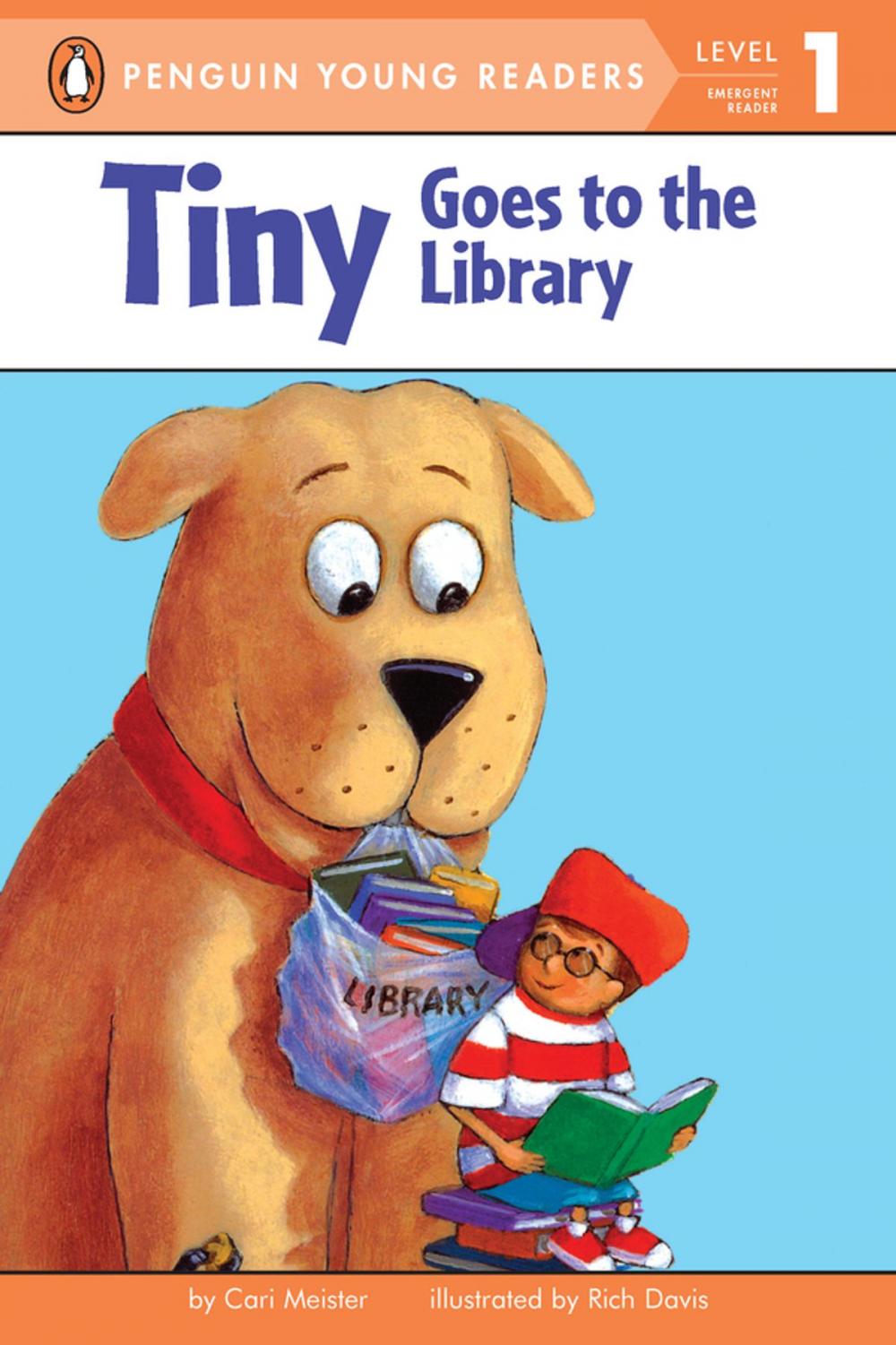 Big bigCover of Tiny Goes to the Library