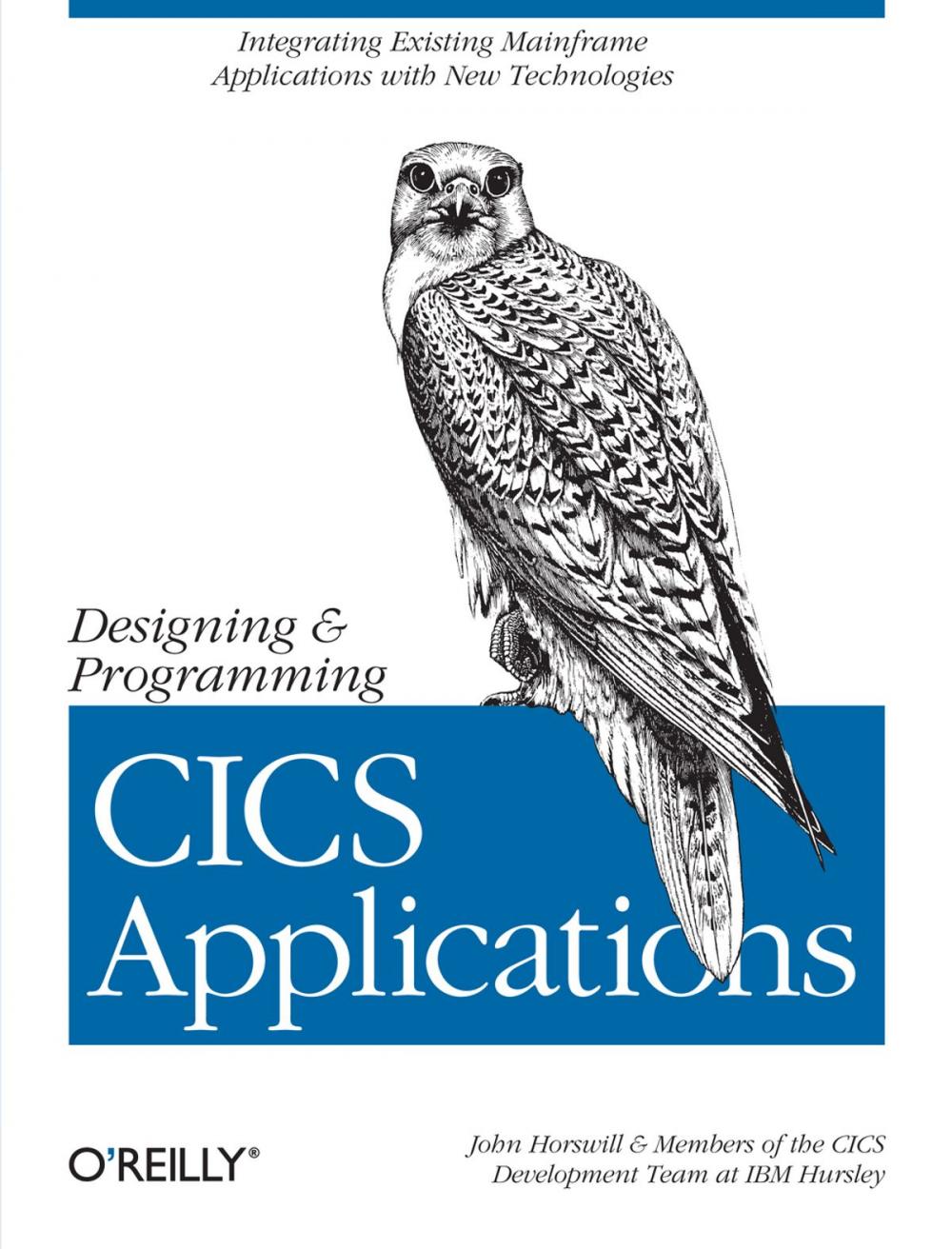 Big bigCover of Designing and Programming CICS Applications