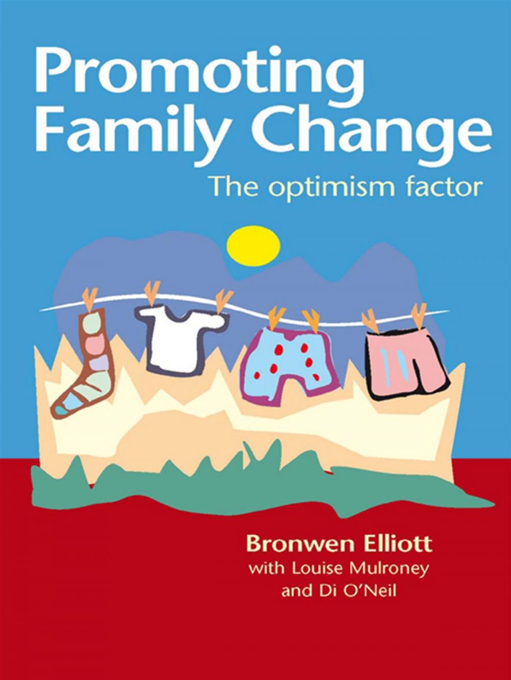 Big bigCover of Promoting Family Change