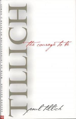 Book cover of The Courage to Be: Second Edition