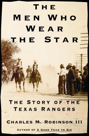 Cover of the book The Men Who Wear the Star by Roger Ames, David Hall
