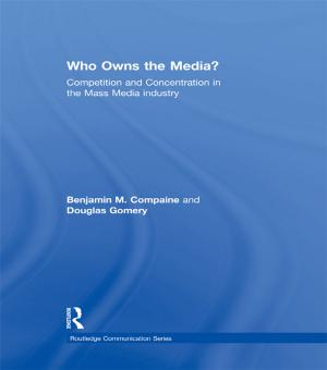 Cover of the book Who Owns the Media? by 