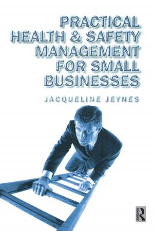 Cover of the book Practical Health and Safety Management for Small Businesses by David H. von Seggern