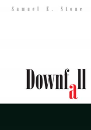 Cover of the book Downfall by John E. Baiden