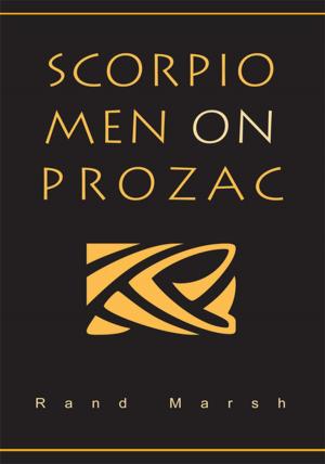 Cover of the book Scorpio Men on Prozac by Robert G. Morris