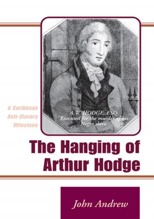 Cover of the book The Hanging of Arthur Hodge by Cherise P. Pierce