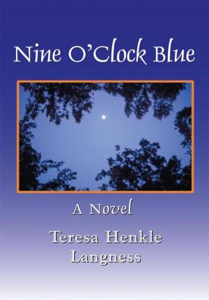 Cover of the book Nine O'clock Blue by Margaret Falcon
