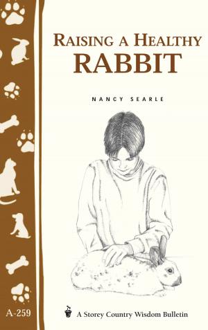 Cover of the book Raising a Healthy Rabbit by Kathleen Brown