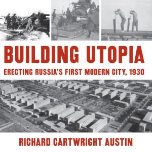 Cover of the book Building Utopia by Jim Tully, Mark Dawidziak