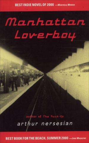 Cover of the book Manhattan Loverboy by Joe Meno