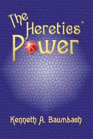 Cover of the book The Heretics' Power by Lee Stratton