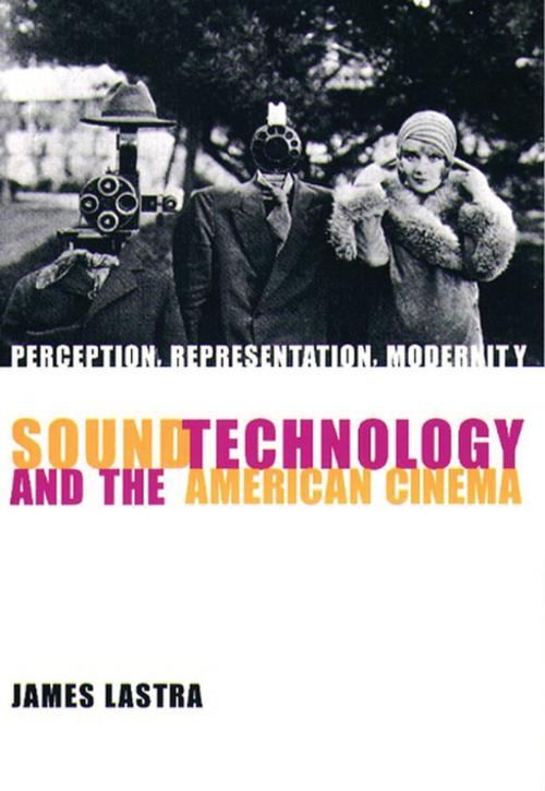 Cover of the book Sound Technology and the American Cinema by James Lastra, Columbia University Press