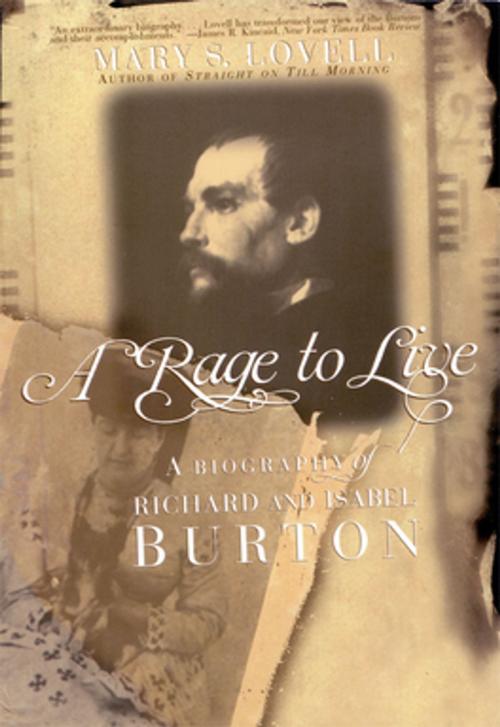 Cover of the book A Rage to Live: A Biography of Richard and Isabel Burton by Mary S. Lovell, W. W. Norton & Company