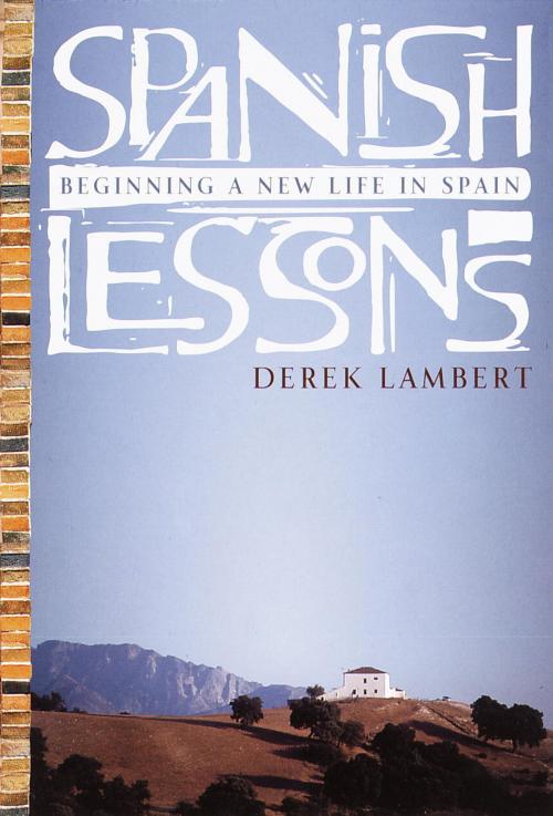 Cover of the book Spanish Lessons by Derek Lambert, Crown/Archetype