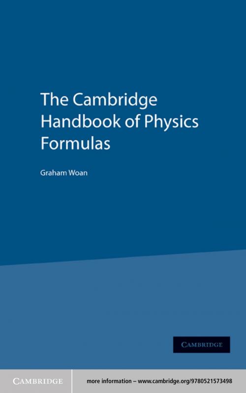 Cover of the book The Cambridge Handbook of Physics Formulas by Graham Woan, Cambridge University Press