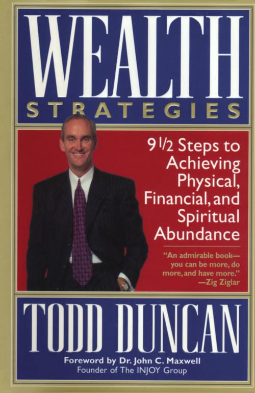 Cover of the book Wealth Strategies by Todd Duncan, Thomas Nelson