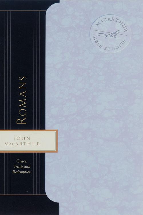 Cover of the book Romans by John MacArthur, Thomas Nelson