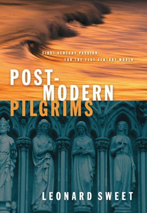 Cover of the book Post-Modern Pilgrims by Leonard Sweet, B&H Publishing Group