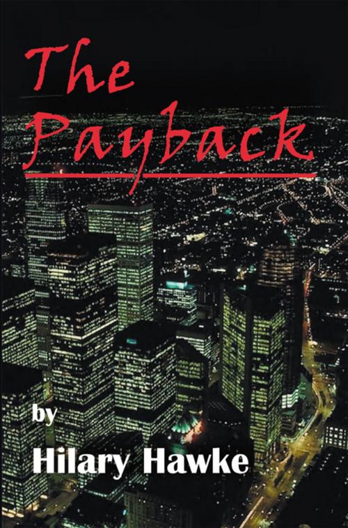 Cover of the book The Payback by Hilary Hawke, iUniverse