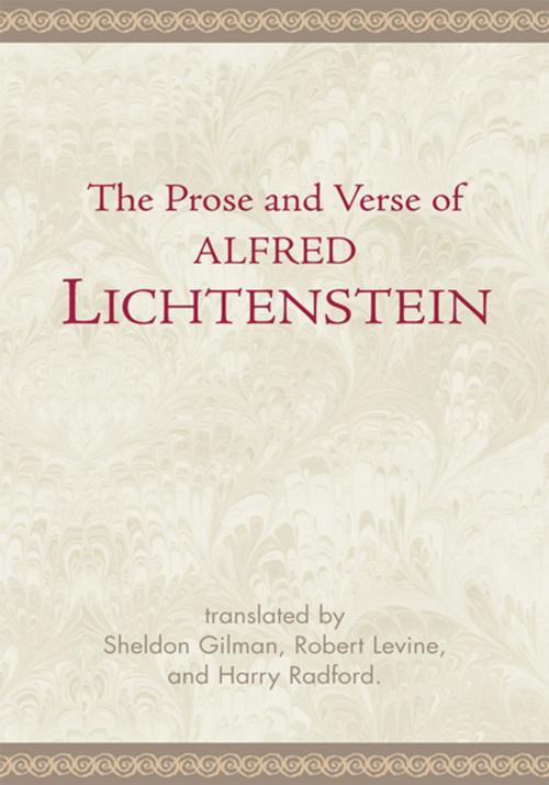 Cover of the book The Prose and Verse of Alfred Lichtenstein by Sheldon Gilman, Xlibris US