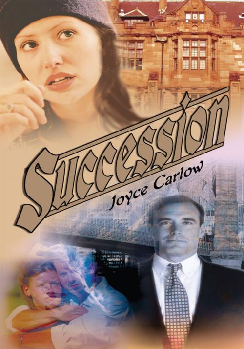 Cover of the book Succession by Joyce Carlow, iUniverse