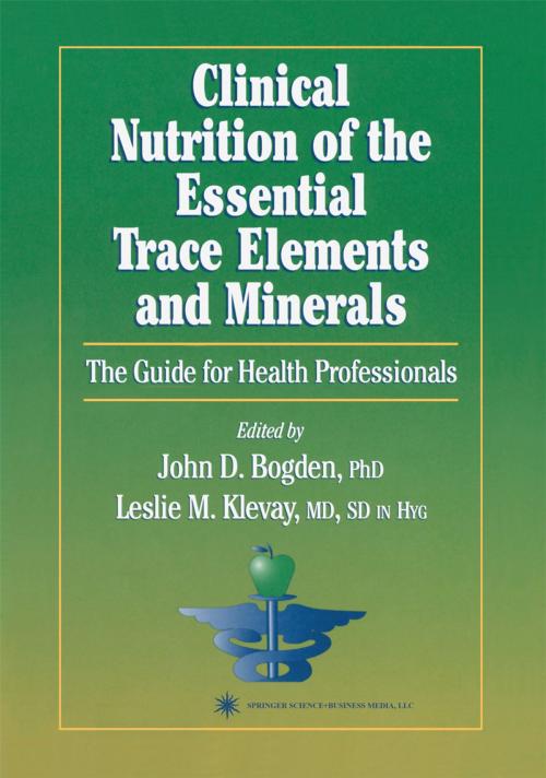 Cover of the book Clinical Nutrition of the Essential Trace Elements and Minerals by , Humana Press