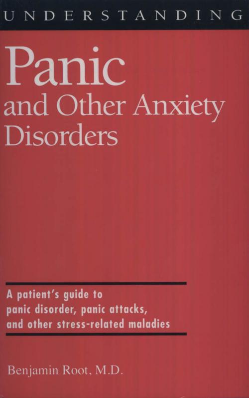 Cover of the book Understanding Panic and Other Anxiety Disorders by M.D., Benjamin Root, University Press of Mississippi