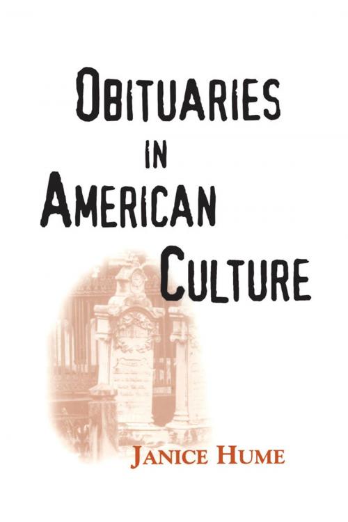 Cover of the book Obituaries in American Culture by Janice Hume, University Press of Mississippi