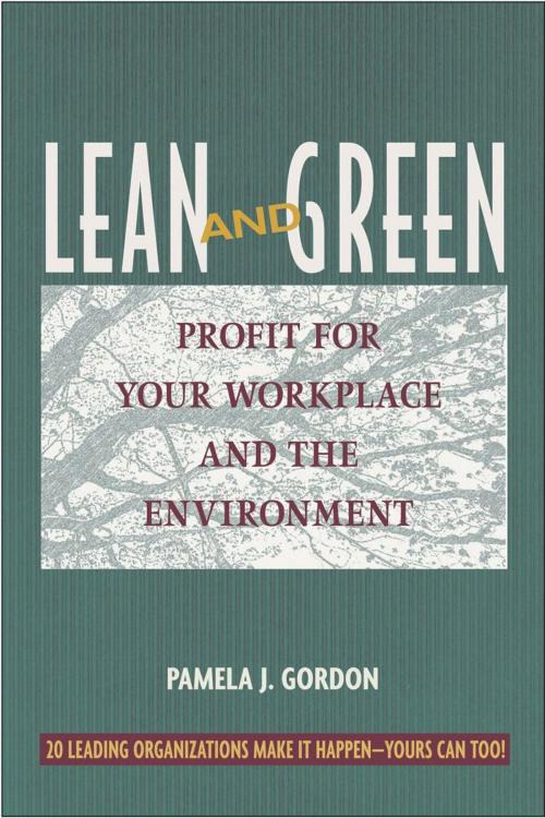 Cover of the book Lean and Green by Pamela J. Gordon, Berrett-Koehler Publishers