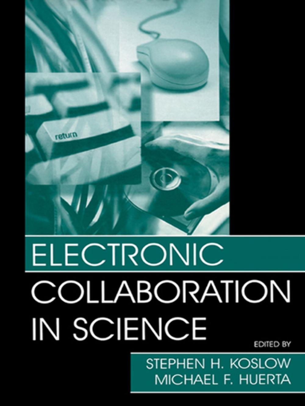 Big bigCover of Electronic Collaboration in Science