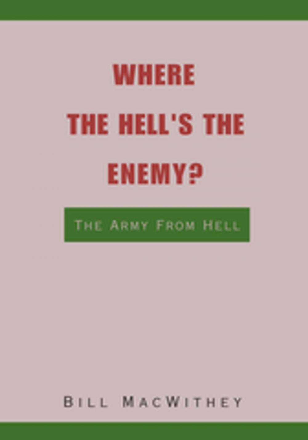 Big bigCover of Where the Hell's the Enemy?