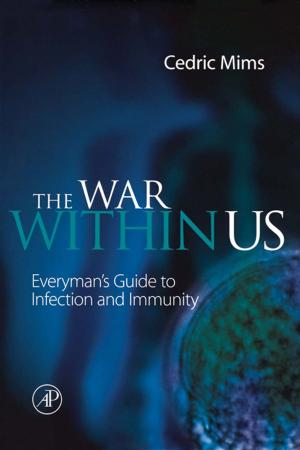 Cover of the book The War Within Us by Sina Ebnesajjad
