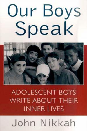Cover of the book Our Boys Speak by Jen Mann, Kim Bongiorno, Deva Dalporto, Galit Breen, Sherry Stanfa-Stanley, Harper Kincaid, Whitney Dineen