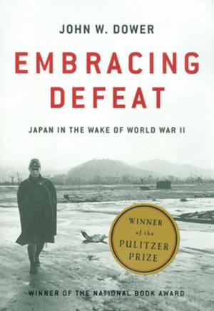 Book cover of Embracing Defeat: Japan in the Wake of World War II