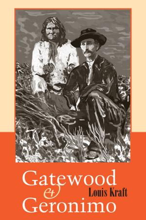 Cover of the book Gatewood and Geronimo by Hillary S. Webb