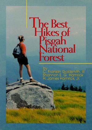 Cover of the book Best Hikes of Pisgah National Forest, The by Donald Davis