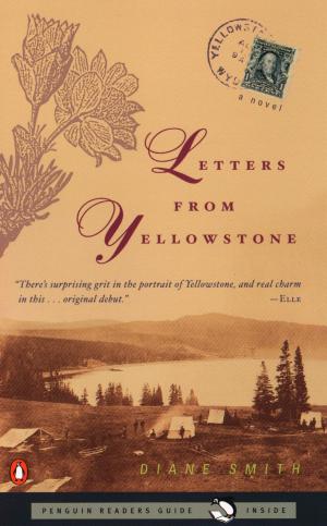 Cover of the book Letters from Yellowstone by Kevin Phillips