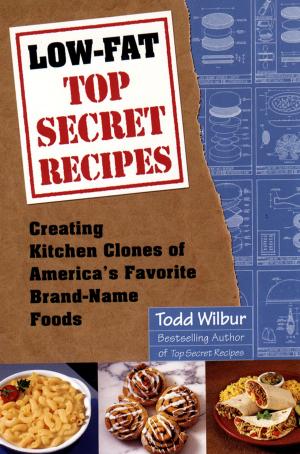 Cover of the book Low-Fat Top Secret Recipes by Chantal Dumont