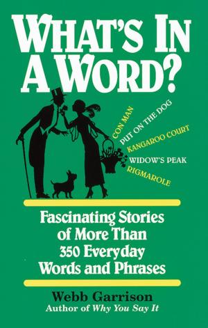 Cover of the book What's in a Word by Martin H. Manser