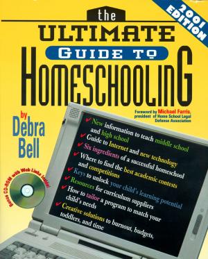 Cover of the book The Ultimate Guide to Homeschooling: Year 2001 Edition by Sheila Walsh