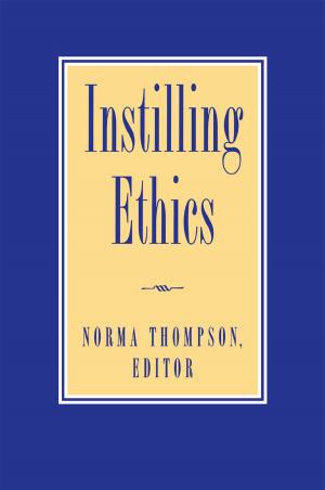 Cover of the book Instilling Ethics by Judy Tilton Brunner, Matthew S. Hudson