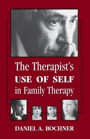 Cover of the book Therapists Use of Self in Family Therapy by Roger Frie, Bruce Ries, M Guy Thompson, Jon Frederickson, Peter L. Giovacchini, Philip Giovacchini, Frank Summers, Timothy J. Zeddies, David L. Downing, Marilyn Nissim-Sabat, Robert Langs, Gershon J. Molad, Judith E. Vida, Jon Mills, Robert S. Wallerstein