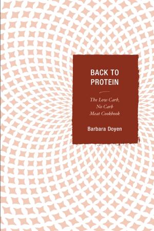 Cover of the book Back to Protein by Marlene Koch, Chuch Koch