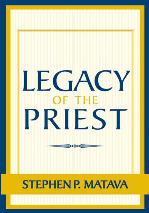 Cover of the book Legacy of the Priest by Julia Frazier White