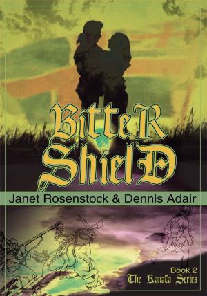 Cover of the book Bitter Shield by Michael Bivona CPA